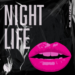 Night Life.