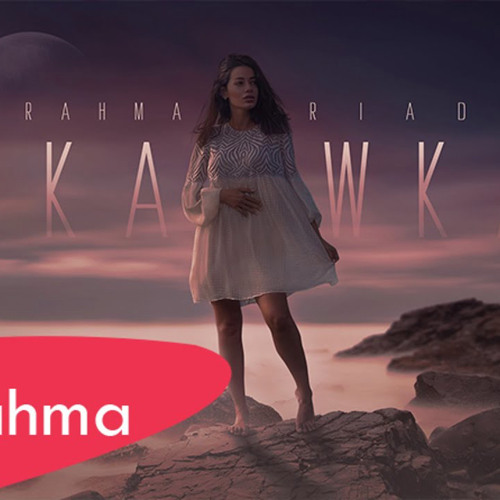 Rahma Riad - Al Kawkab (2021) / رحمة رياض - الكوكب