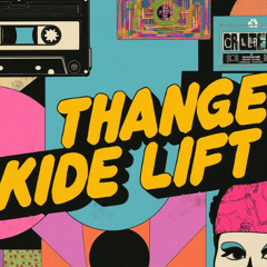 2025-02-19  |  DJIC  |  Thange Kide Lift  |  House & Electro