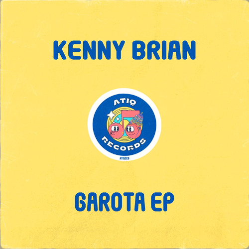 Stream Atiq Records | Listen to Kenny Brian - Garota EP playlist online ...