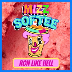 MS 02  - Ron Like Hell at Mizz Softee 11 February 2022