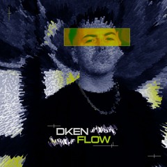 Reboot Premiere Series - DKEN - FLOW