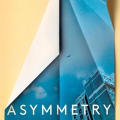 (Download PDF) Asymmetry - Lisa Halliday
