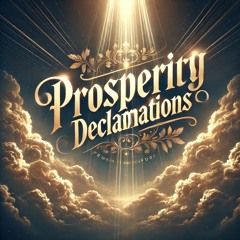 Prosperity Declarations hip-hop