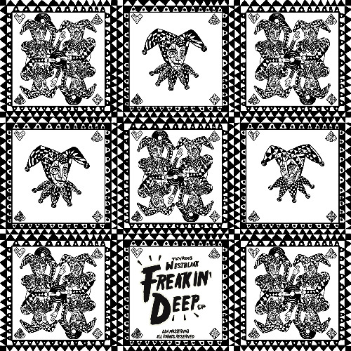 PremEar: Westblaak - Freaky MF's  [TKVR003]