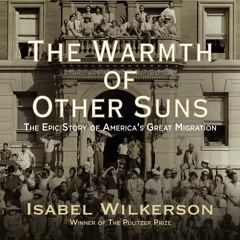 Audiobook The Warmth of Other Suns: The Epic Story of America's Great