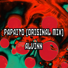 PAPAITO (ORIGINAL MIX) - FREE DL
