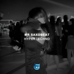 Robbe, RushLow & HYPER DEMON - Mr. Saxobeat (HYPERTECHNO)