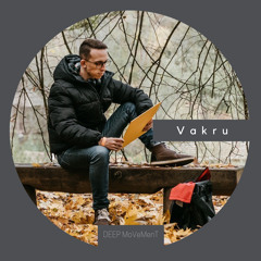 DEEP MVMT Podcast #185 - Vakru