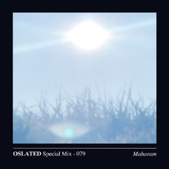 Oslated Special Mix 079 - Maharam