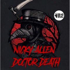 NICKY ALLEN -  DOCTOR DEATH