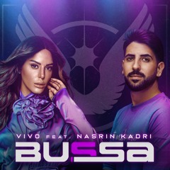Vivo Feat. Nasrin Kadri - Bussa (Extended Mix)