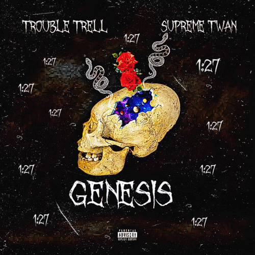 GENESIS ˣ TROUBLE TRELL (PROD.BY lxj4h