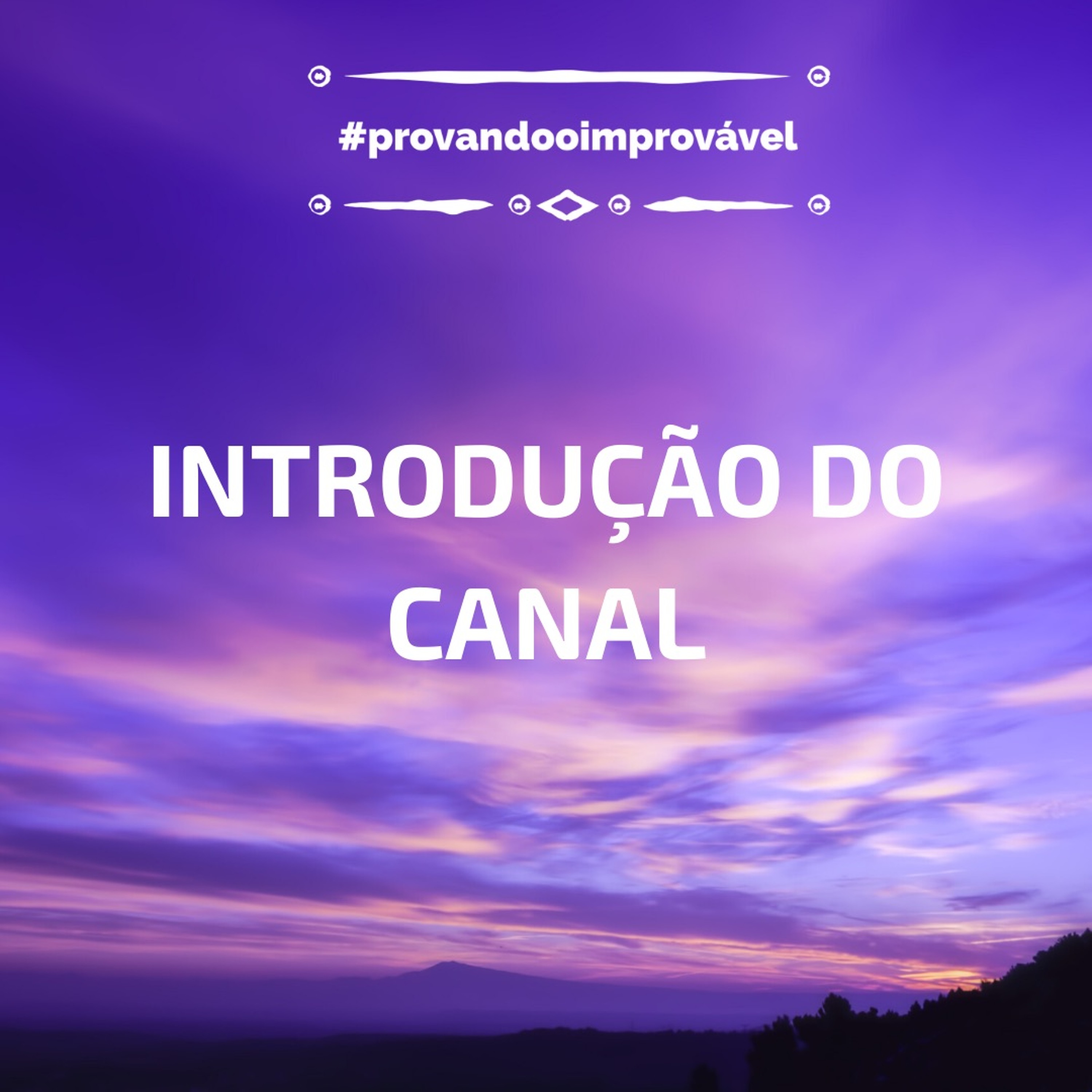 Provando o Improvável