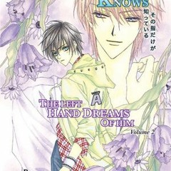 PDF/Ebook Only the Ring Finger Knows: The Left Hand Dreams of Him BY : Satoru Kannagi