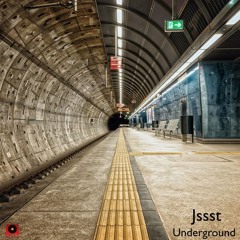 Jssst - Underground (Original Mix)