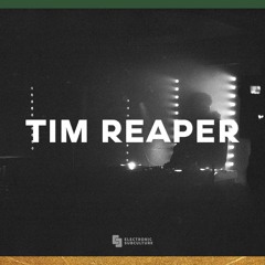 TIM REAPER / EXCLUSIVE MIX FOR ELECTRONIC SUBCULTURE