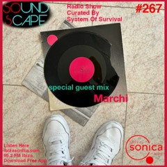 SOundScape #267 Guest: Marchi