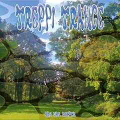 Future dub trilogy vol. I -- treppi trance