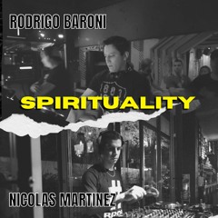 Rodrigo Baroni & Nicolas Martinez B2B @ Spirituality E19