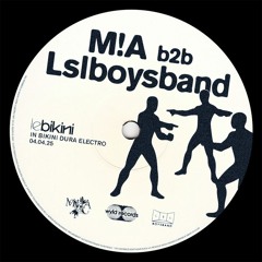 M!A b2b LSLBOYSBAND - In Bikini Dura Electro