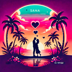 DJ Spaqz - Sana