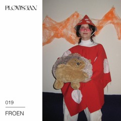 Plovistan Podcast 019 | Froen (Moscow)