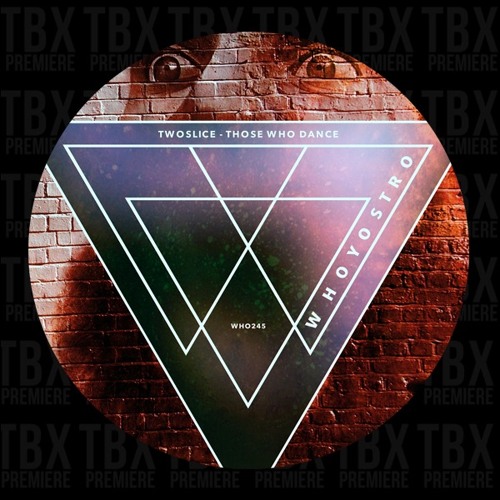 Premiere: TwoSlice - Whos Right [Whoyostro]