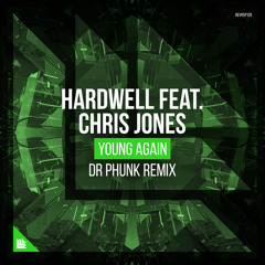Young Again (Dr Phunk Extended Mix) [feat. Chris Jones]