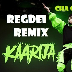 Käärijä - Cha Cha Cha (RegDei Remix)