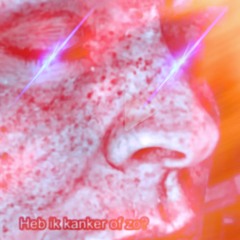 hebbe kik kanker ofzo dub - SEBA