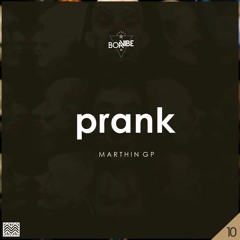 Marthin GP - Prank (Original Mix)