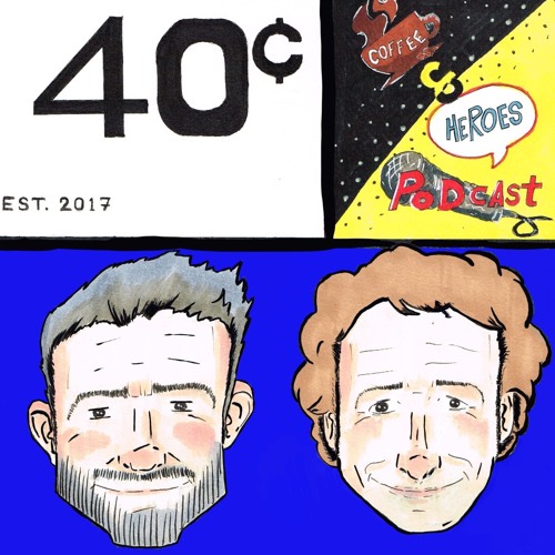 #235 - The Coffee & Heroes Best Of 2023! Part 1