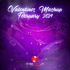 Valentines Mashup February 2024 - DJ Cam