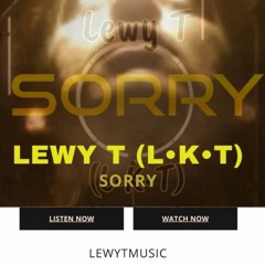 Lewy T (L•K•T)-SORRY 2023