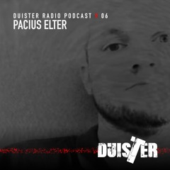 DuisTer Radio Podcast 06 With Pacius Elter