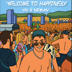 WELCOME TO HAPPINESS