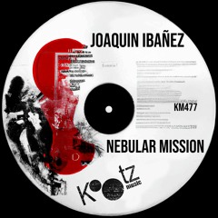 Joaquin Ibañez - Nebular Mission EP