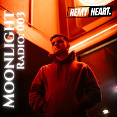 Moonlight Radio 003: Remy Heart