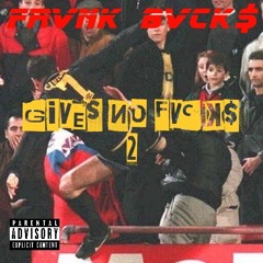 FRVNK BVCK$ || G!V3$ N0 FVCK$ 2