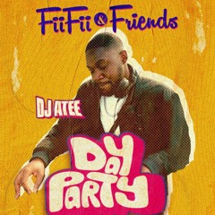 DJ A-Tee Afrobeats Warmup Set @ Fiifii & Friends