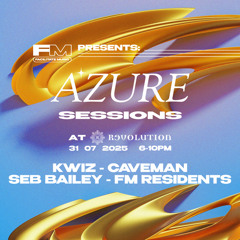SEB BAILEY @ AZURE SESSIONS (FACILITATE BRISTOL) - JULY 25