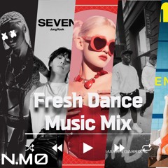 N_MO Fresh Dance Pop Mix #1 🔥(128Bpm)