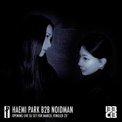 PTEMIX005 x BBCB Seoul: Haemi Park B2B Noidman (Opening DJ set for Marcel Fengler)