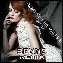 Florence + The Machine - Spectrum (BeNNs DnB Remix) *free download*