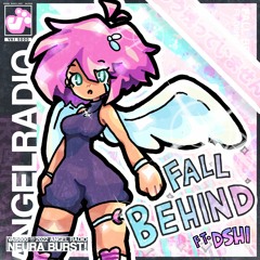 FALL BEHIND [ft. dshi]