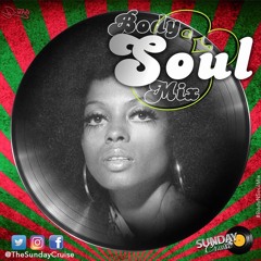 #BodyNSoulMix - Dj Nijo (Sunday Cruise)