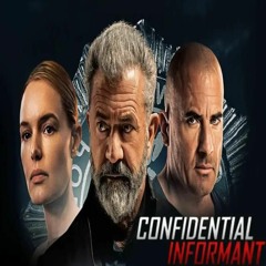 Confidential Informant 2023 Dubbed FullMovie Subtitle Eng HD(1080p) PX8764416