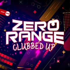 Zero Range - The rhythm of the night