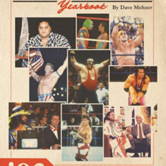 Access EBOOK 📙 The Wrestling Observer Yearbook '93: The Year of Major Beginnings and